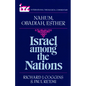 Israel Among the Nations: A Commentary on the Books of Nahum and Obadiah and Esther - Paperback