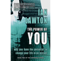 The Power of You: why you have the potential to change your life in an instant - Paperback