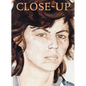 Close-Up: Berthe Morisot, Mary Cassatt, Paula Modersohn-Becker, Lotte Laserstein, Frida Kahlo, Alice Neel, Marlene Dumas, Cindy Sherman, Elizabeth Pey - Paperback