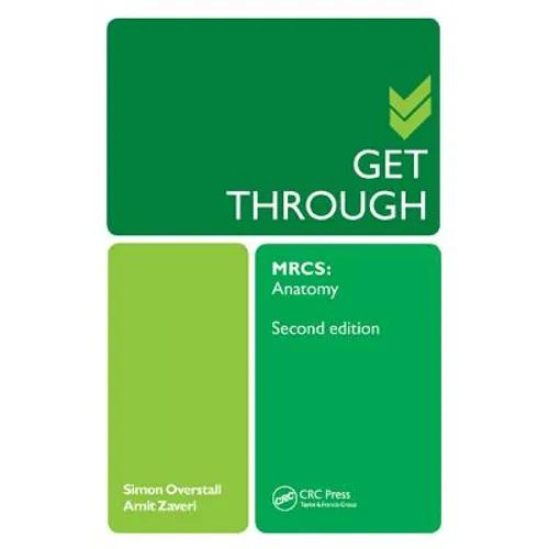 Get Through Mrcs: Anatomy 2e - Paperback