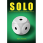 Solo: A Guide To Boardgames For Those Without Friends - Paperback