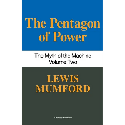 Pentagon of Power: The Myth of the Machine, Vol. II - Paperback