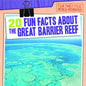 20 Fun Facts about the Great Barrier Reef - Library Binding