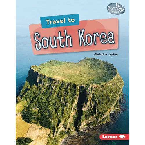 Travel to South Korea - Library Binding