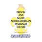 French and Native North American Marriages, 1600-1800 - Paperback