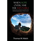 When Hope Overcame the Impossible - An epic story of a thirteen-year-old boy who refused the death sentence of brain cancer! - Paperback