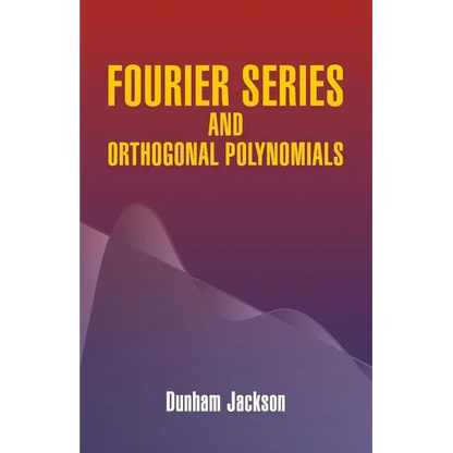 Fourier Series and Orthogonal Polynomials - Paperback