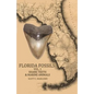 Florida Fossils: Shark Teeth & Marine Animals - Paperback