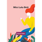 Miss Lulu Bett - Paperback