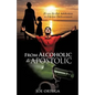 From Alcoholic to Apostolic - Paperback