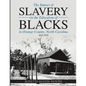 The Impact of Slavery On the Education of Blacks in Orange County, North Carolina: 1619-1970 - Paperback