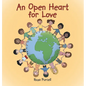 An Open Heart for Love - Hardcover