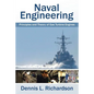Naval Engineering: Principles and Theory of Gas Turbine Engines - Paperback