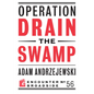 Operation Drain the Swamp - Paperback