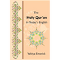 The Holy Qur'an in Today's English - Paperback