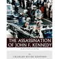 Decisive Moments in History: The Assassination of John F. Kennedy - Paperback