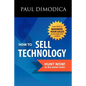 How to Sell Technology - Paperback