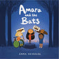 Amara and the Bats - Hardcover