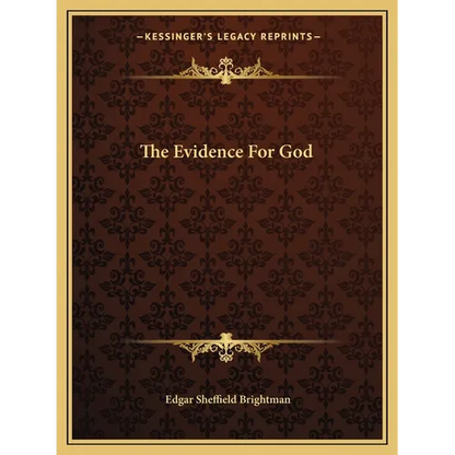 The Evidence For God - Paperback