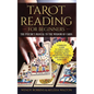Tarot Reading for Beginners: The Psychic's Manual To The Wisdom of Cards: Complete Guide to Tarot Card Meanings, Tarot Spreads, Decks, Archetypes, - Paperback