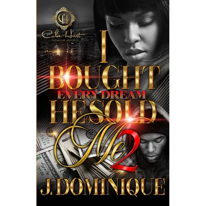 I Bought Every Dream He Sold Me 2 - Paperback
