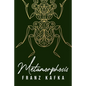 Metamorphosis - Paperback