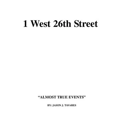 1 West 26th Street: Almost True Events - Paperback