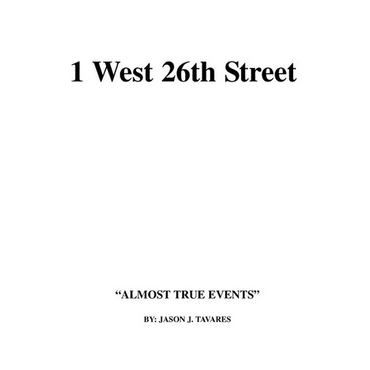 1 West 26th Street: Almost True Events - Paperback