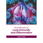 Handbook of Lung Immunity and Inflammation - Hardcover