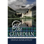 The Guardian: A Year at Kilchurn Castle - Paperback