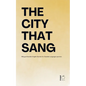 The City That Sang: Bilingual Swedish-English Stories for Swedish Language Learners - Paperback