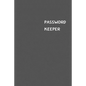 Password Keeper: Size (6 x 9 inches) - 100 Pages - Anchor Cover: Keep your usernames, passwords, social info, web addresses and securit - Paperback