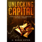 Unlocking Capital: How to Speak the Language of Wall Street - Paperback