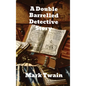 A Double Barrelled Detective Story - Hardcover