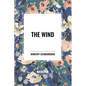 The Wind - Paperback