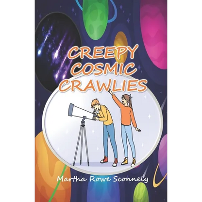 Creepy Cosmic Crawlies - Paperback