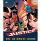 DC Comics Justice League the Ultimate Guide - Hardcover