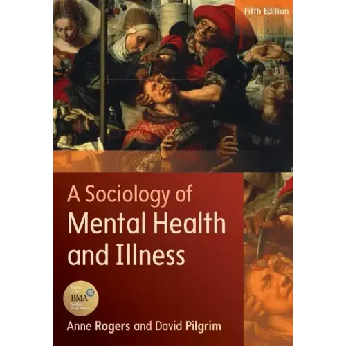 A Sociology of Mental Health and Illness - Paperback