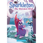 Sparkleton #4: The Weirdest Wish - Hardcover