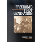 Freedom's First Generation: Black Hampton, Virginia, 1861-1890 - Paperback