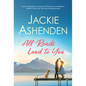 All Roads Lead to You - Paperback
