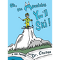 Oh, the Mountains You'll Ski!: A Ski Parody by Dr. Chutes - Hardcover
