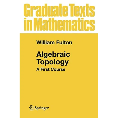 Algebraic Topology: A First Course - Paperback