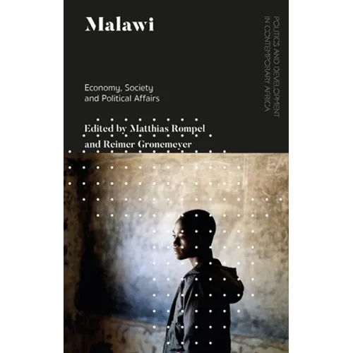 Malawi: Economy, Society and Political Affairs - Paperback