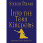 Into the Torn Kingdoms - Hardcover