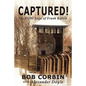 Captured! the POW Saga of Frank Battle - Paperback