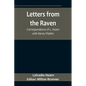 Letters from the Raven: Correspondence of L. Hearn with Henry Watkin - Paperback