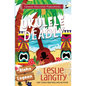Ukulele Deadly - Paperback