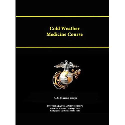 Cold Weather Medicine Course - Paperback
