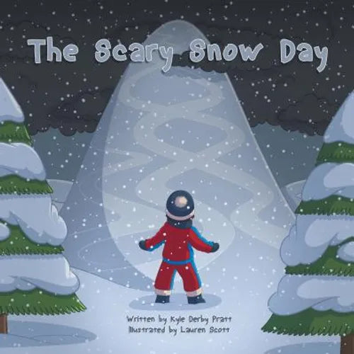 The Scary Snow Day: A Story with a Moral - Paperback